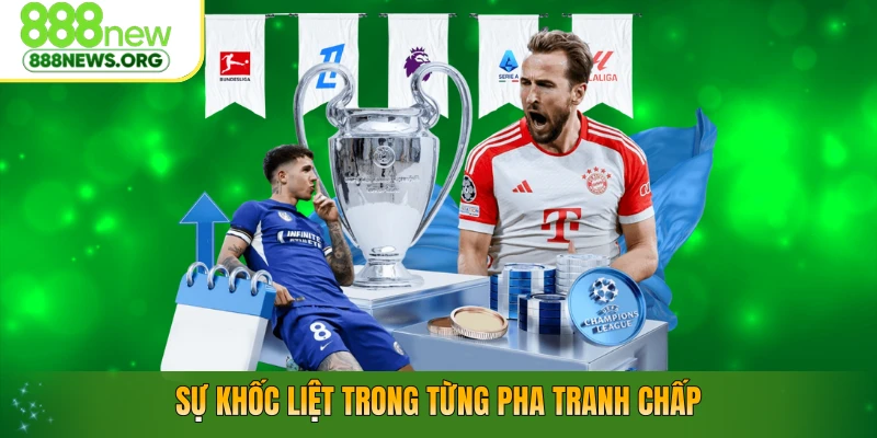Sự khốc liệt trong từng pha tranh chấp